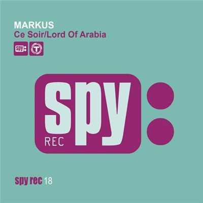 Markus - Ce Soir / Lord Of Arabia download mp3 flac