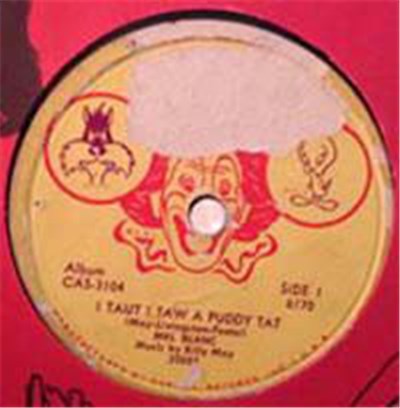 Mel Blanc - I Taut I Taw A Puddy Tat / Yosemite Sam download mp3 flac
