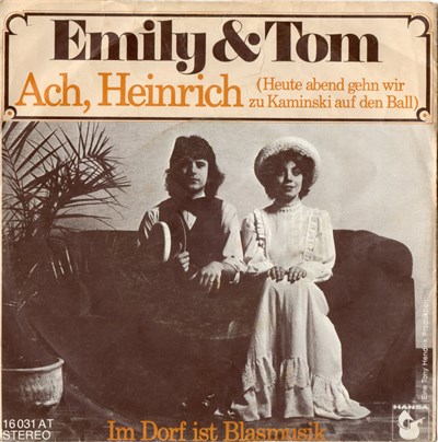Emily & Tom - Ach, Heinrich (Heute Abend Gehn Wir Zu Kaminski Auf Den Ball) download mp3 flac
