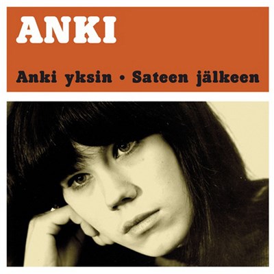 Anki - Anki Yksin - Sateen Jälkeen download mp3 flac