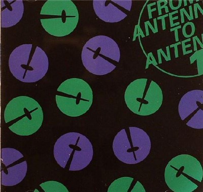 Various - From Antenna To Antenna 1 download mp3 flac