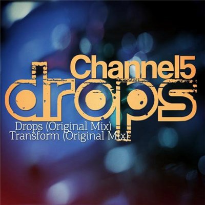 Channel 5 - Drops download mp3 flac