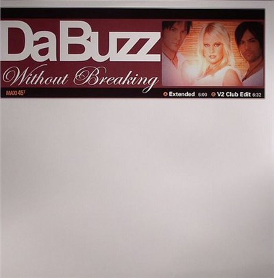 Da Buzz - Without Breaking download mp3 flac