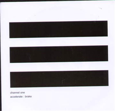 Channel One - Accelerate : Brake download mp3 flac