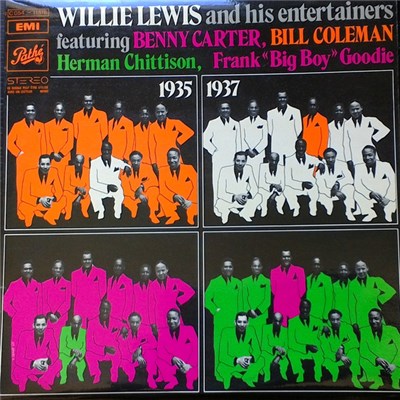 Willie Lewis And His Entertainers - Willie Lewis And His Entertainers Featuring Benny Carter, Bill Coleman, Herman Chittison, Frank "Big Boy" Goodie download mp3 flac