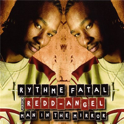 Rythme Fatal Feat. Redd Angel - Man In The Mirror download mp3 flac