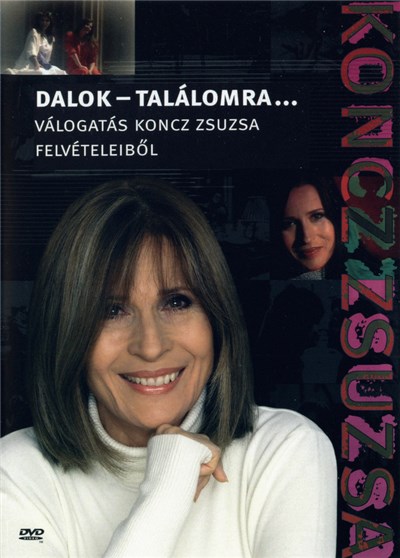 Koncz Zsuzsa - Dalok - Találomra... (Válogatás Koncz Zsuzsa Felvételeiből) download mp3 flac