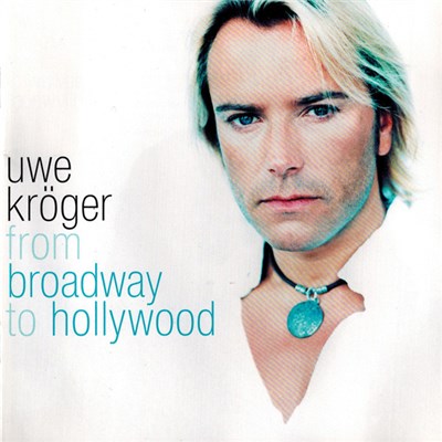 Uwe Kröger - From Broadway To Hollywood download mp3 flac