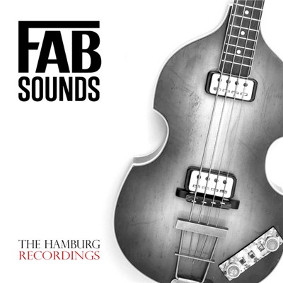 Fab Sounds - The Hamburg Recordings download mp3 flac