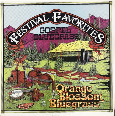 Orange Blossom Bluegrass - Festival Favorites - Gospel Bluegrass download mp3 flac