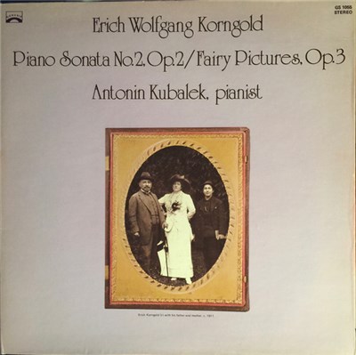 Erich Wolfgang Korngold, Antonin Kubalek - Piano Sonata No.2 Op.2/ Fairy Pictures, Op.3 download mp3 flac