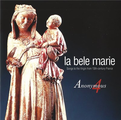 Anonymous 4 - La Bele Marie download mp3 flac