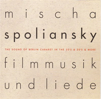 Mischa Spoliansky - Film Musik Und Liede download mp3 flac