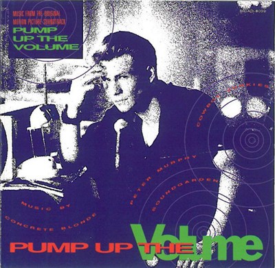 Various - Pump Up The Volume (Music From The Original Motion Picture Soundtrack) download mp3 flac