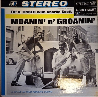 Tip & Tinker, Charlie Scott - Moanin' N' Groanin' download mp3 flac