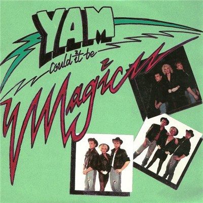 YAM - (Could It Be) Magic download mp3 flac
