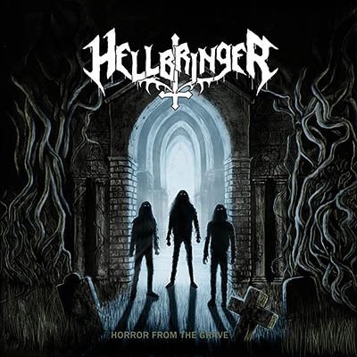 Hellbringer - Horror From The Grave download mp3 flac