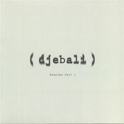 Djebali - 5 Reworks Part 1 download mp3 flac