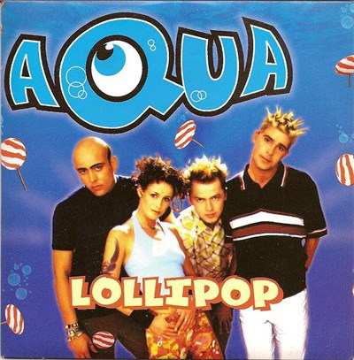 Aqua - Lollipop (Candyman) download mp3 flac