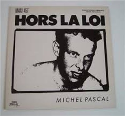 Michel Pascal - Hors La Loi download mp3 flac