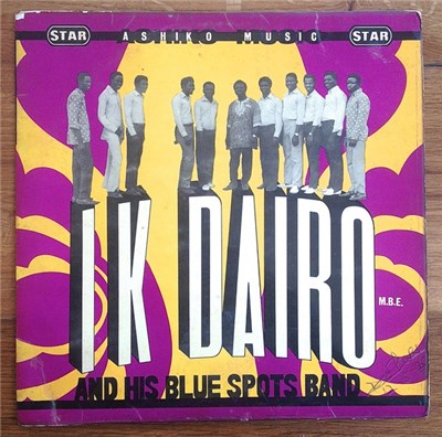 I. K. Dairo (M.B.E.) And His Blue Spots - Ashiko Music download mp3 flac