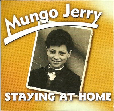 Mungo Jerry - Staying At Home download mp3 flac