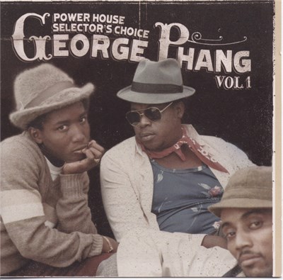 George Phang - Power House Selector's Choice Vol. 1 download mp3 flac