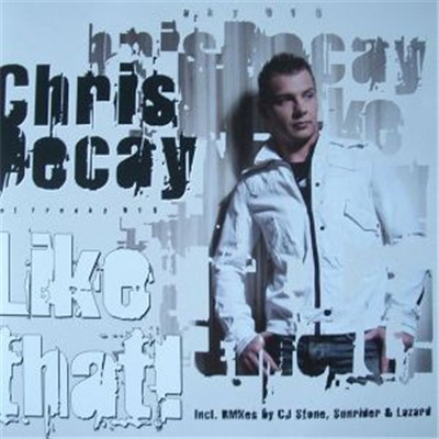 Chris Decay - Like That! download mp3 flac