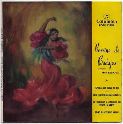 Porrina De Badajoz - Espuma Que Lleva El Rio / Con Cuatro Jacas Castañas / De Domingo A Domingo Yo Vengo A Verte / Como Has Tenido Valor download mp3 flac
