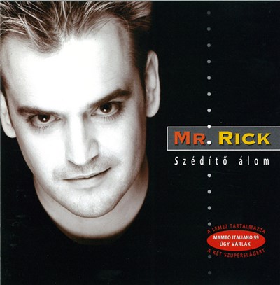 Mr. Rick - Szédítő Álom download mp3 flac