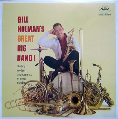 Bill Holman's Great Big Band - Bill Holman's Great Big Band download mp3 flac