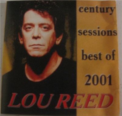 Lou Reed - Century Sessions best of 2001 download mp3 flac