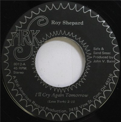 Roy Shepard - I'll Cry Again Tomorrow / Tribute To Dad download mp3 flac