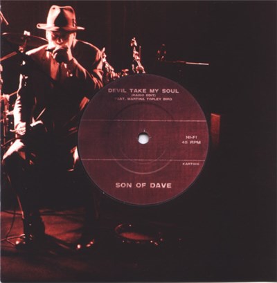 Son Of Dave - Devil Take My Soul download mp3 flac