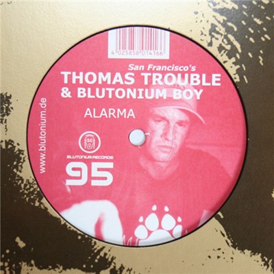 Thomas Trouble & Blutonium Boy - Alarma download mp3 flac
