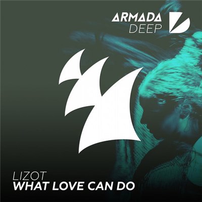 Lizot - What Love Can Do download mp3 flac