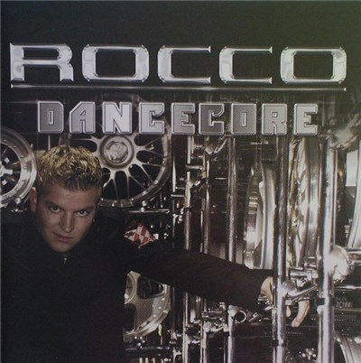Rocco - Dancecore download mp3 flac