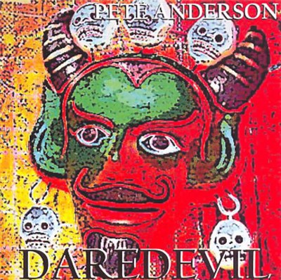 Pete Anderson - Daredevil download mp3 flac