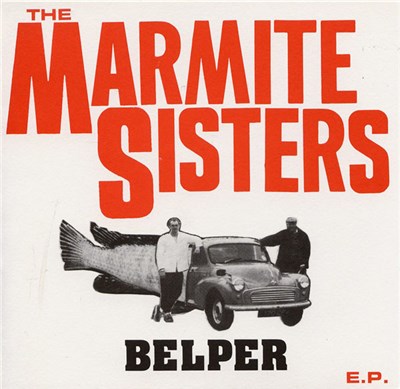 The Marmite Sisters - Belper E.P. download mp3 flac