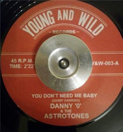 Danny '0' & The Astrotones - You Don’t Need Me Baby download mp3 flac
