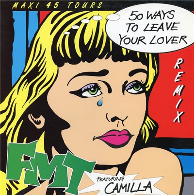 FMT Featuring Camilla - 50 Ways To Leave Your Lover (Remix) download mp3 flac
