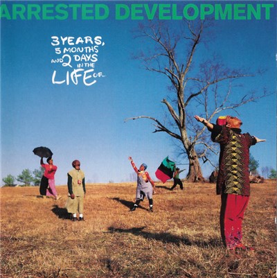 Arrested Development - 3 Years, 5 Months And 2 Days In The Life Of ... download mp3 flac