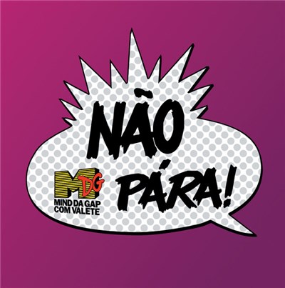 Mind Da Gap - Não Pára! download mp3 flac