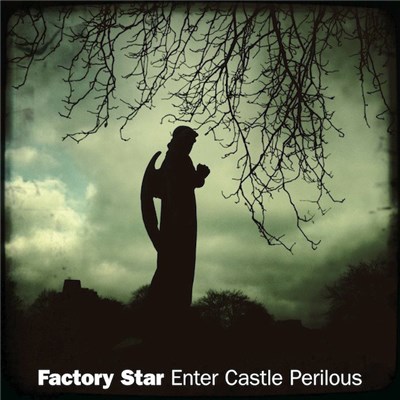 Factory Star - Enter Castle Perilous download mp3 flac