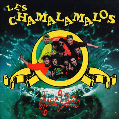 Les Chamalamalos - Magic World download mp3 flac