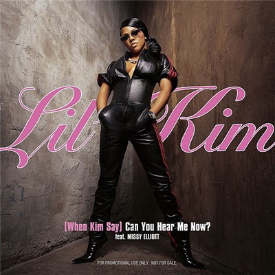 Lil' Kim Feat. Missy Elliott - (When Kim Say) Can You Hear Me Now? download mp3 flac