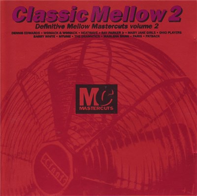 Various - Classic Mellow Mastercuts Volume 2 download mp3 flac