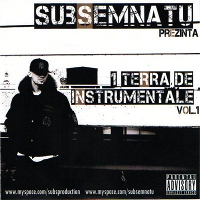 Subsemnatu - Prezinta 1 Terra De Instrumentale Vol. 1 (+ instrumentals) download mp3 flac
