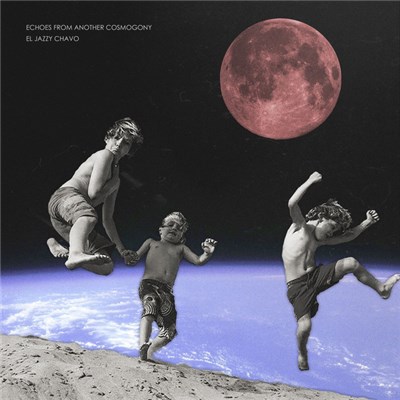El Chavo - Echoes From Another Cosmogony download mp3 flac