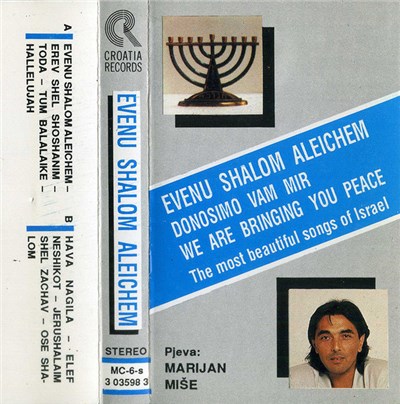Marjan Miše - Evenu Shalom Aleichem • Donosimo Vam Mir • We Bring You Peace download mp3 flac